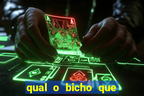 qual o bicho que vai dar hoje